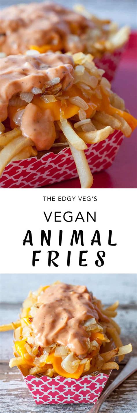 Vegan Animal Style Fries | Vegan In N Out Burger | The Edgy Veg