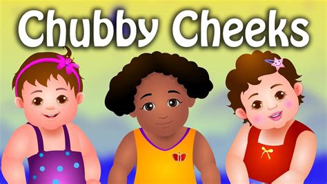 Chubby cheeks nursery rhymes / nursery kids rhymes / songs - YouTube