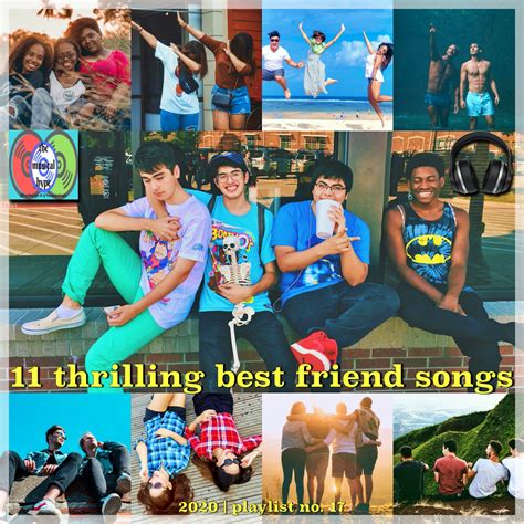 11 Thrilling Best Friend Songs | Playlist 🎧