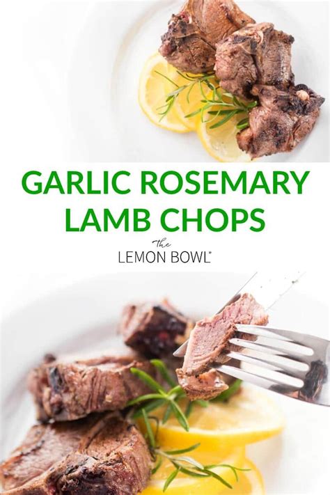 Garlic Rosemary Lamb Chops - The Lemon Bowl®