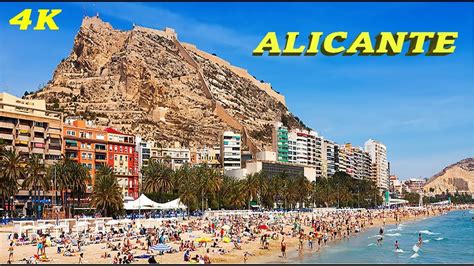 ALICANTE - SPAIN 4K TOP ATTRACTIONS - YouTube