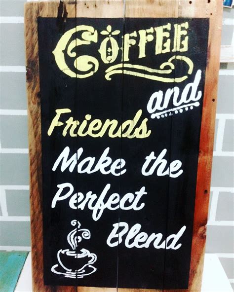 Diy coffee sign Diy Coffee, Coffee Signs, Art Quotes, Chalkboard Quote Art