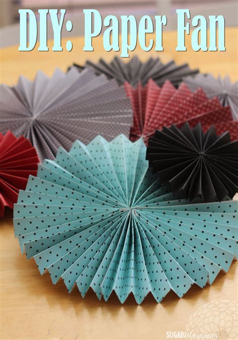 Sweet Sugar Blossoms: DIY: Paper Fans