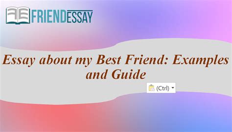 Essay about my Best Friend: Examples and Guide - Friend Essay