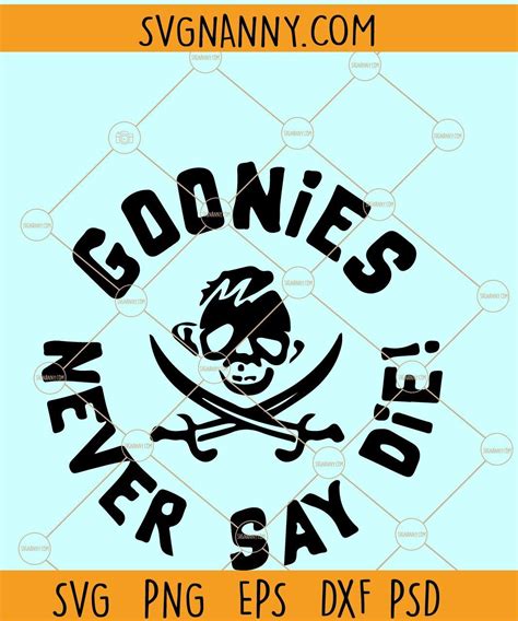 Goonies Never Say Die SVG, Goonies Baby Onesie SVG, Goonies Never Say ...