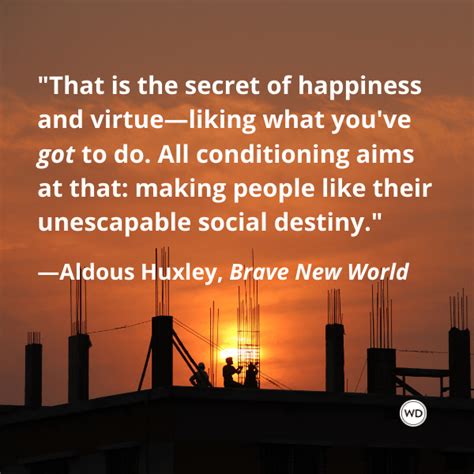 15 Provocative Quotes From Brave New World, by Aldous Huxley - Writer's ...