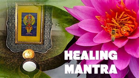 Learn A Mantra For Healing