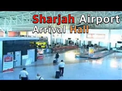 Sharjah Airport Arrival Hall Full Procedure. - Airarabia. - YouTube