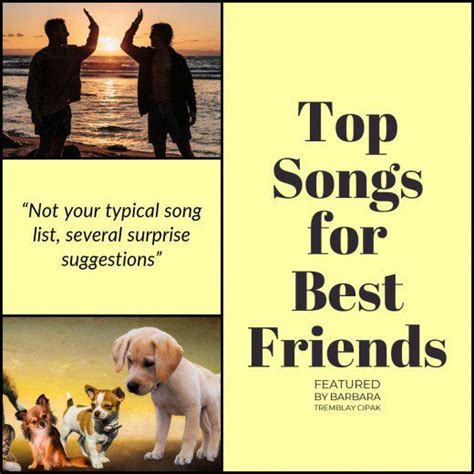 Top 10 Songs About Best Friends | Best friend lyrics, Friendship songs ...