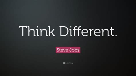 Steve Jobs Quote: “Think Different.” (21 wallpapers) - Quotefancy