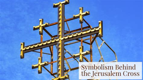 Symbolism Behind the Jerusalem Cross - Bethlehem Handicrafts