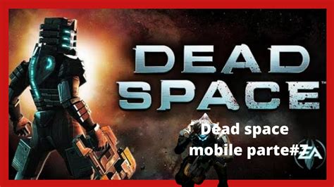 Dead Space Mobile Parte#7 - COS.TV