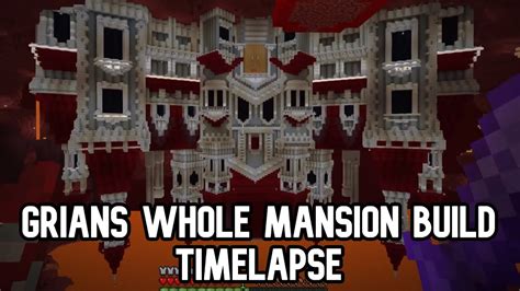 Hermitcraft S7 Grian's Nether Mansion build Timelapse - YouTube