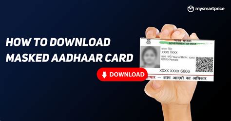 Masked Aadhaar Card: How to Create Masked Aadhaar Card Using Different ...