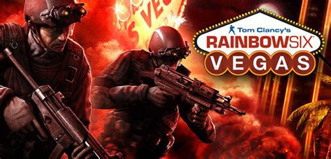 Tom Clancy’s Rainbow Six Vegas Collection - Download & Play Games ...