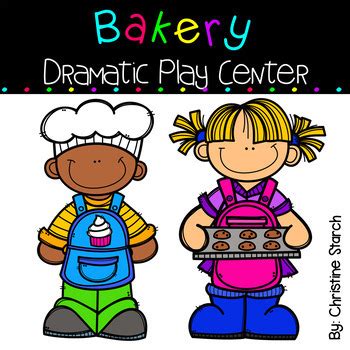 Bakery Dramatic Play Center by Christine Starch | TpT