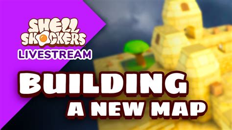 Shell Shockers sneak peek: Building a new map! - YouTube