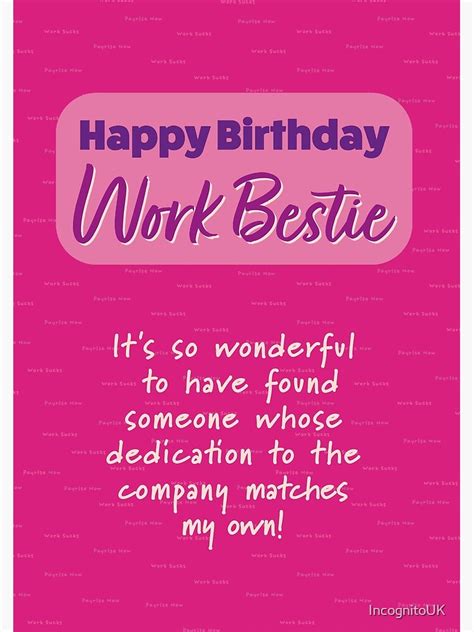 "Happy Birthday Work Bestie" Art Print for Sale by IncognitoUK | Redbubble