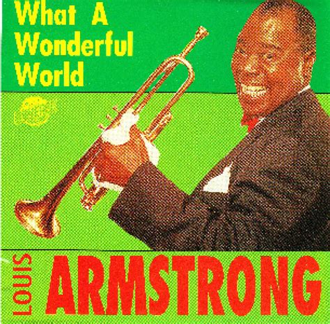 Louis Armstrong What A Wonderful World 1967 | AUTOMASITES