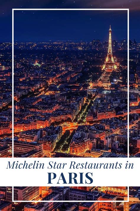 Michelin Star Restaurants in Paris | Discover.Luxury