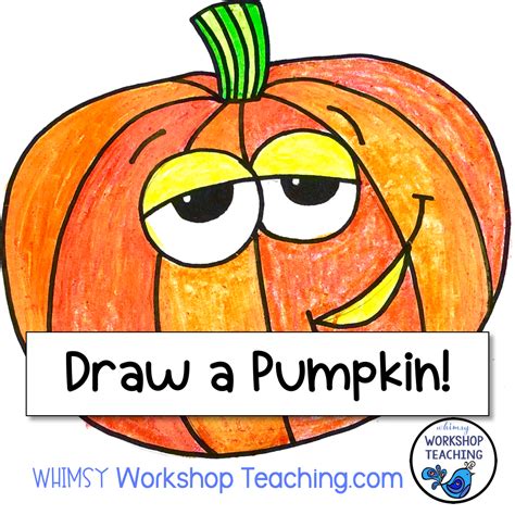 Directed Drawing Videos: Pumpkin - Whimsy Workshop Teaching