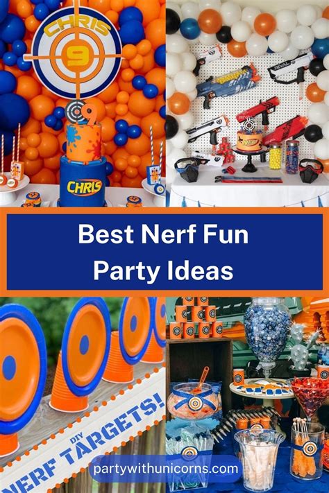 40 Best Nerf Gun Party Ideas - Party with Unicorns