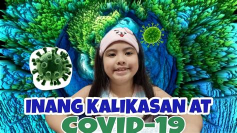 INANG KALIKASAN AT COVID-19 - YouTube