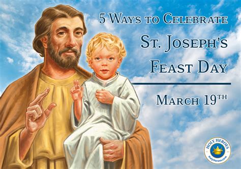 5 EASY Ways to Celebrate St. Joseph's Feast Days! - Holy Heroes