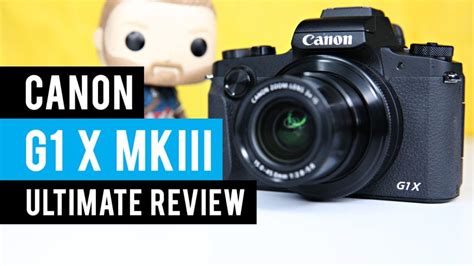 Canon G1X III Camera Ultimate Review