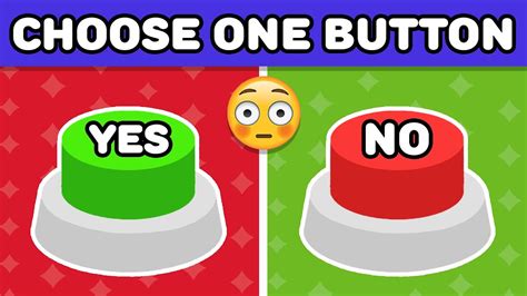 Choose One Button 😳 - YES or NO Challenge - YouTube