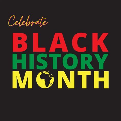 Days of Commemoration and Celebrating Black History Month | Department ...