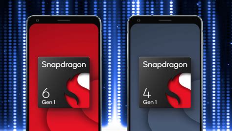 Snapdragon 6 Gen 1 and Snapdragon 4 Gen 1 Introduce Some Premium ...