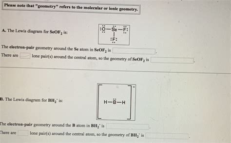 Solved Please note that "geometry" refers to the molecular | Chegg.com