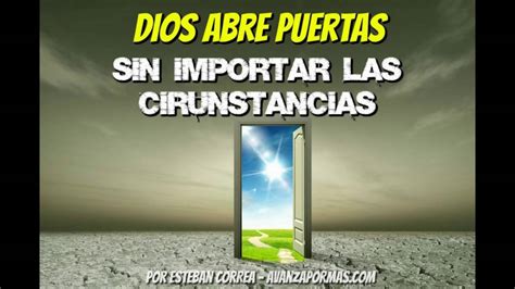 DIOS ABRE PUERTAS - REFLEXIONES CRISTIANAS CORTAS 262 - YouTube