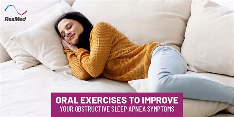 Oral Exercises to Improve Your Obstructive Sleep Apnea Symptoms