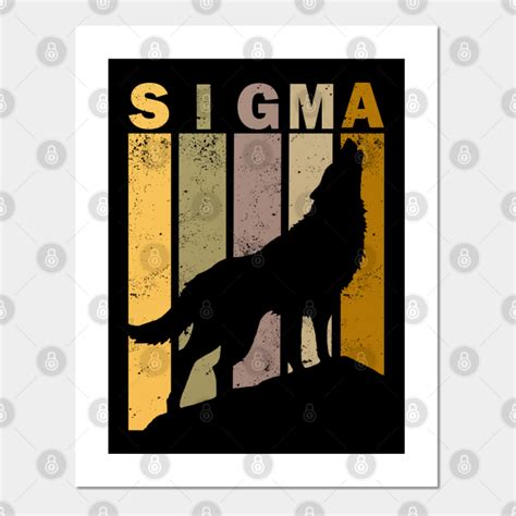 Sigma Wolf - Sigma Wolf - Posters and Art Prints | TeePublic