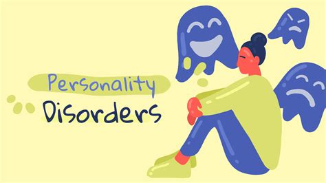 What are Personality Disorders? Types, Causes, Symptoms & Treatment ...