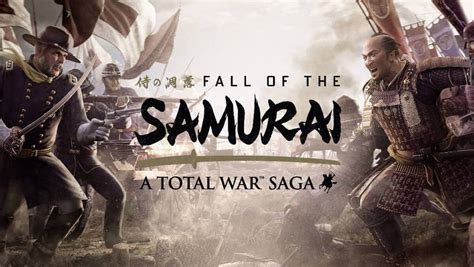 FALL OF THE SAMURAI joins Total War Saga - Linux Gaming News