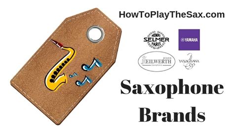 Saxophone Brands