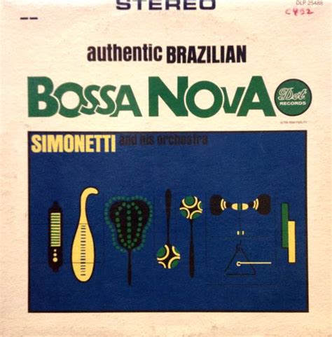 Authentic Brazilian Bossa Nova | Discogs