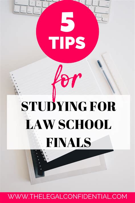 Top 5 Tips for Studying for Law School Finals (Early)! | Law school ...