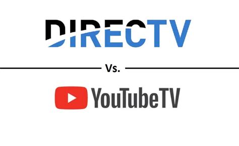 DIRECTV STREAM vs YouTube TV: Which is the Best Option for You?