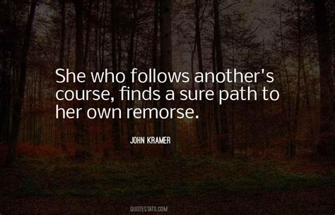 Top 40 Best John Kramer Quotes: Famous Quotes & Sayings About Best John ...