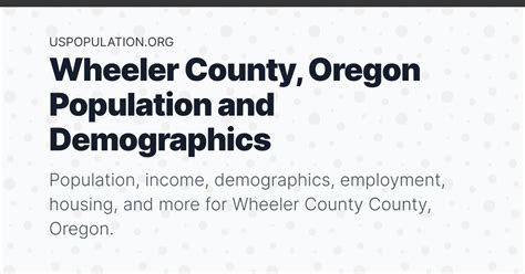 Wheeler County, Oregon Population | Income, Demographics, Employment ...