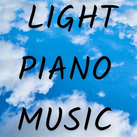 ‎Light Piano Music by Various Artists on Apple Music