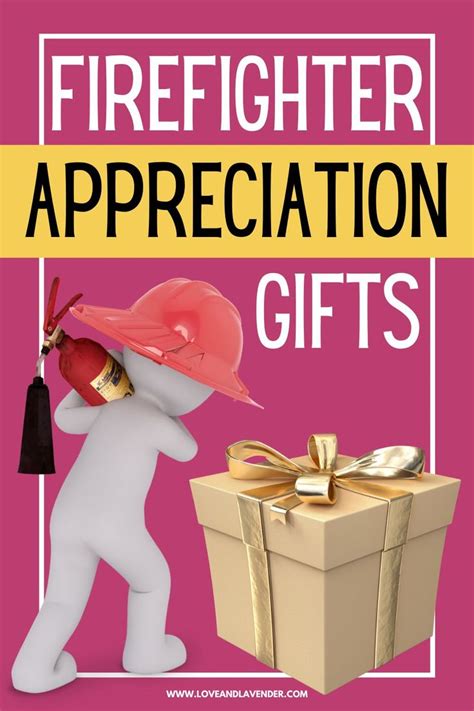 Firefighter Appreciation Gifts | Firefighter appreciation gifts ...