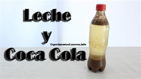 Leche con Coca Cola, reaccion quimica, experimentos caseros