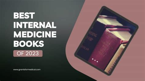 8 Best Internal Medicine Books - Grants for Medical