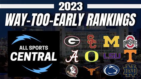 2023 Way-Too-Early College Football Rankings! - Win Big Sports