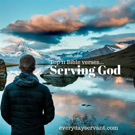 11 Top Bible Verses-Serving God - Everyday Servant